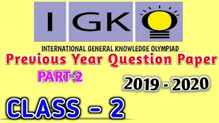 IGKO Class-2 || 2019-2020 question paper