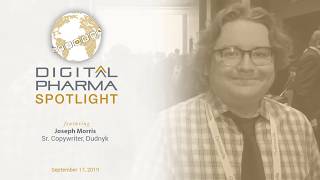 Joseph Morris Sr. Copywriter Dudnyk,  - EXL – Digital Pharma 3Q Interview