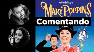 MARY POPPINS (1964): Un espectáculo musical para todos los públicos