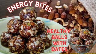 Nuts And Dates Energy Balls │Energy Bites │Healthy Dates Energy Balls│ नट्स एंड डेट्स एनर्जी बॉल्स💛💛