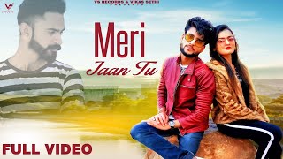 Meri Jaan Tu : Official Video | Vinit Dhiman | PWN | Songs 2020