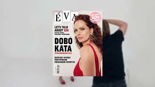 Úton önmagunk felé: Dobó Kata az ÉVA magazin nyári lapszámának címlapján