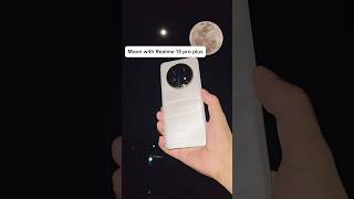 Realme 13 pro plus Zoom with moon | mr error