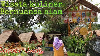 wisata kuliner yang Bernuansa alam ,Dapur Uwak padarincang