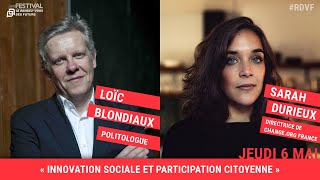 Loïc Blondiaux et Sarah Durieux : « Innovation sociale et participation citoyenne »