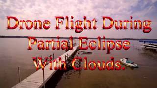 Drone Flight During Partial Eclipse In Northern Michigan