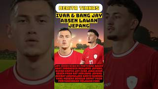 JAY IDZES DAN IVAR ABSEN PADA SAAT INDONESIA VS JEPANG DI GBK