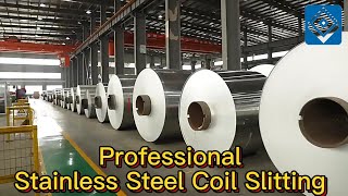 Professional Stainless Steel Coil Slitting