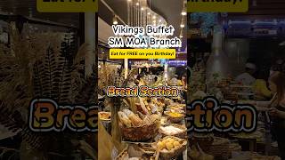 Bread Section #vikings #buffet #smmoa #bread #pastry #unlimited #fyp #foryou #shorts #shortsvideo