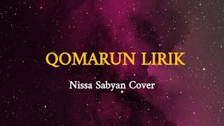 Sholawat Qomarun Lirik Terbaru - Nissa Sabyan Cover