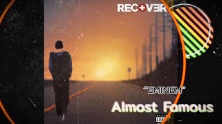 Eminem - Almost Famous (Lyrics)