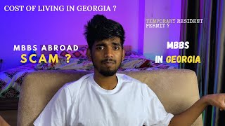 MBBS IN ABROAD SCAM? | Day to Day Expense In Georgia | cost of living in georgia | mbbs in georgia