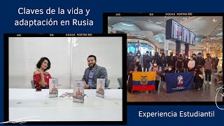 Vida universitaria | Impresiones sobre la vida y adaptación en Rusia