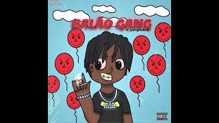 Young Nobre - Balão Gang | Prod RuanBeatzz / Ogtreasure7 (Audio Oficial)