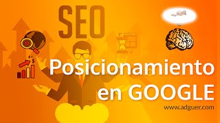 🏅🏅 Posicionamiento SEO de PAGINAS WEB en google | 🎖estrategia seo | ADGUER Diseño Multimedia