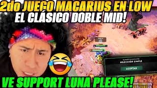 🌴😂DOBLE MID MACARIUS EN LOW PRIORITY!😂QUIERE MANDAR LUNA SUPPORT 5!