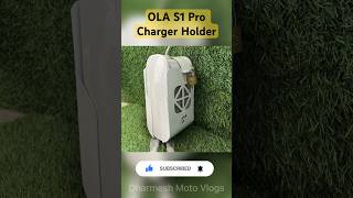 Ola S1 Pro Charger Holder🤩 #olas1 #shortsfeed #shortvideo