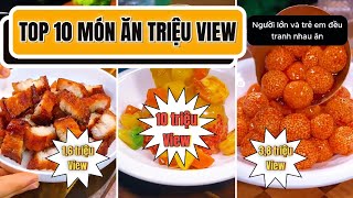 TỔNG HỢP TOP MÓN ĂN TRIỆU VIEW ĐỘC ĐÁO | BẠN ĐÃ THỬ CHƯA?