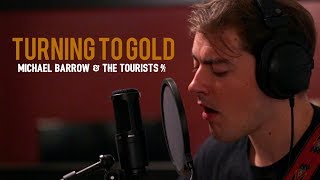 Michael Barrow & The Tourists - "Turning To Gold" - Live From Santa Barbara Sessions