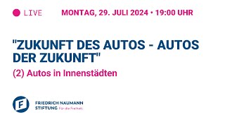 "Zukunft des Autos - Autos der Zukunft" - (2) Autos in Innenstädten