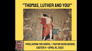 "Thomas, Luther and You!"