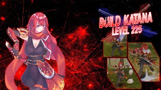 [TEST] Build Katana Level 225 | Toram Online