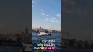 Beautiful Istanbul 👆💖💕💞💓💯