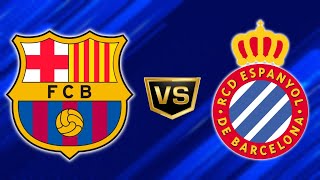 BARCELONA VS ESPANYOL | LA PREVIA