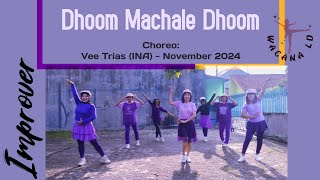 Dhoom Machale Dhoom - Improver - Choreo: Vee Trias (INA) - November 2024