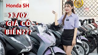 Honda SH - 13/07/2024 Giá liệu có biến???