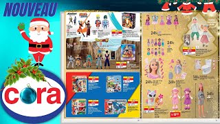 catalogue CORA du 18 octobre au 8 décembre 2024 ❌ NOËL JOUETS - FRANCE