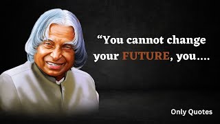 Best Quotes of APJ Abdul Kalam| Inspirational quotes| Only Quotes| part- 1#4