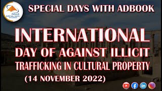 INTERNATIONAL DAY AGAINST ILLICIT TRAFFICKING IN CLUTURAL PROPERTY 14 NOVEMBER BY ADBOOK 2022