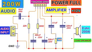 DIY Project || How To Make Simple Audio Amplifier Using tda2050/tda2030 With Circuit