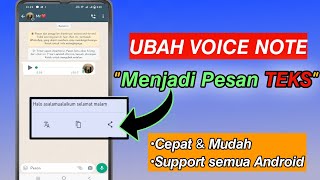 🔴Cara Ubah Pesan Voice Note Menjadi Teks - Cara ubah pesan suara menjadi Tulisan