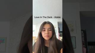 Love In The Dark - Cover by Hana Effron