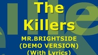 The Killers - Mr. Brightside (Demo Version) (With Lyrics)