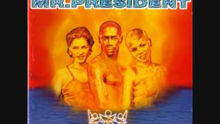 Mr. President - Where The Sun Goes Down (1996)