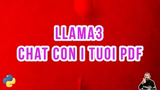 llama3 in locale: creare un chatbot con langchain per i tuoi pdf in meno di 50 righe di codice!