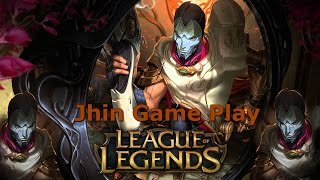 League Of Legends Jhin Game Play