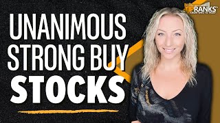 3 Unanimous 'Strong Buy' Stocks!! Wall Street Analysts Agree - These Stocks are a BUY!!