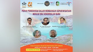 Webinar S2 - Peran Pemerintah dalam Membangun Kepariwisataan menuju Era Kenormalan Baru - 28 Juli