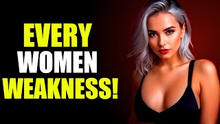 Top 10 Female Weaknesses Every Man Must know | Women Psychology | Stoicism