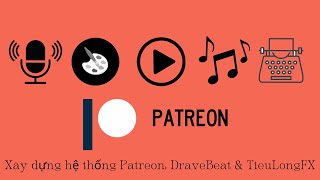 Chia sẻ cách xây dựng khóa học chứng khoán Việt Nam và bán sản phẩm số bằng Patreon