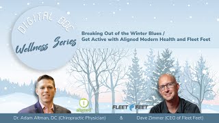 Breaking Out of the Winter Blues / Get Active with Aligned Modern Health and Fleet Feet