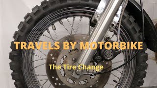 Travels by Motorbike  "The Tire Change"