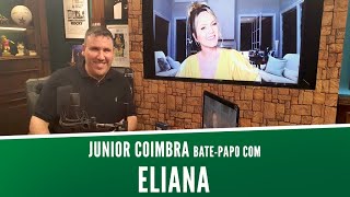 UMA TRAJETÓRIA SÓLIDA – ELIANA FALA SOBRE CARREIRA, FAMÍLIA, COVID E MUITO MAIS.