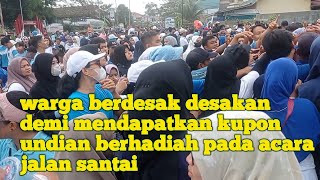 jalan sehat berakhir ricuh warga rebut kuppon berhadiah dengan berdesakan.#viral #jalansantai