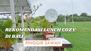 KULINER BALI : WARUNG NADS BALI - REKOMENDASI TEMPAT LUNCH COZY PINGGIR SAWAH BALI I HIDDEN GEM BALI