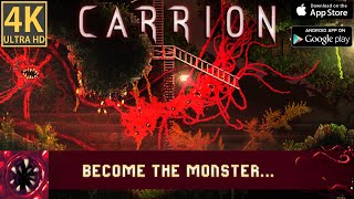 CARRION - 4K Mobile Android iOS - iPhone Pro Max - HUNT CONSUME GROW EVOLVE - Review Horror Game